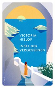 Insel der Vergessenen Hislop, Victoria 9783311150916