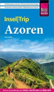 InselTrip Azoren Kolbe, Lutz 9783831734399