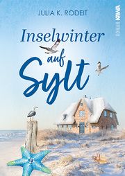 Inselwinter auf Sylt Rodeit, Julia K 9783986601805