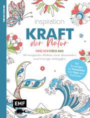 Inspiration Kraft der Natur - 50 magische Motive zum Ausmalen und Energie schöpfen  9783745918618