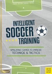 Intelligent Soccer Training Fincke, Andree/Seeger, Fabian 9781782551706