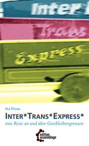 Inter Trans Express Elvau, Ika 9783942885690