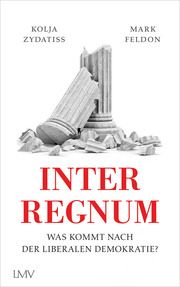 Interregnum Zydatiss, Kolja/Feldon, Mark 9783784437064