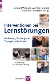 Interventionen bei Lernstörungen Joachim C Brunstein/Gerhard W Lauth/Matthias Grünke 9783801724863