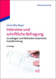 Interview und schriftliche Befragung Mayer, Horst Otto 9783486706918