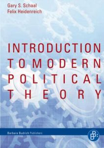 Introduction to Modern Political Theory Heidenreich, Felix/Schaal, Gary S 9783866490956