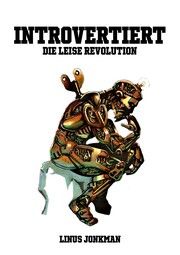 Introvertiert - Die leise Revolution Jonkman, Linus 9783949294341