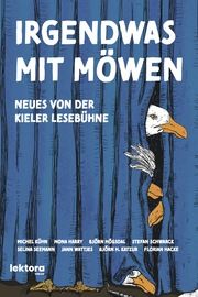 Irgendwas mit Möwen Kühn, Michel/Harry, Mona/Högsdal, Björn u a 9783954612673