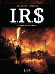 I.R.$./I.R.S. 23 - Betrug an der Erde Desberg, Stephen/Vrancken, Bernard 9783948057886