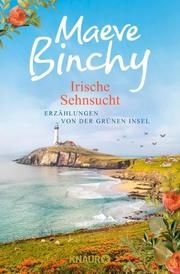 Irische Sehnsucht Binchy, Maeve 9783426520185