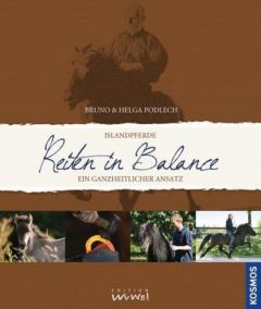 Islandpferde - Reiten in Balance Podlech, Bruno/Podlech, Helga 9783440145166
