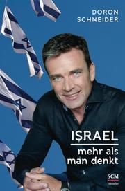 Israel - Mehr als man denkt Schneider, Doron 9783775157698