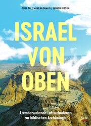 Israel von oben Gibson, Shimon/Haramati, Moni 9783417020274