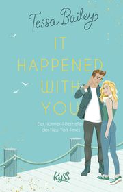 It happened with you Bailey, Tessa 9783499011498