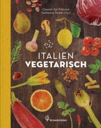 Italien vegetarisch Del Principe, Claudio 9783850338066