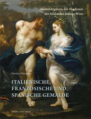 Italienische, französische und spanische Gemälde Martina Fleischer 9783731911401