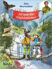 Ixi und die Gipfelstürmer Neureuther, Felix 9783451716225