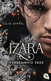 IZARA - Verbrannte Erde Dippel, Julia 9783570314449