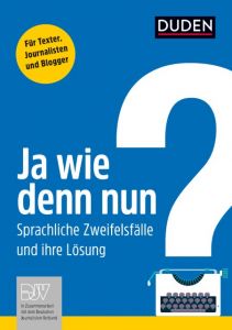 Ja wie denn nun? Steinhauer, Anja/Konyen, Kathrin 9783411740857