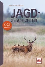 Jagd-Geschichten Harling, Gert G von 9783275022809
