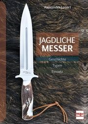 Jagdliche Messer Losert, Alexander 9783275022991