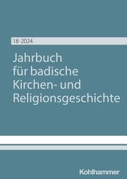 Jahrbuch für badische Kirchen- und Religionsgeschichte Udo Wennemuth 9783170433304