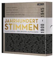 Jahrhundertstimmen 1900-1945 Hans Sarkowicz/Ulrich Herbert/Michael Krüger u a 9783844515183