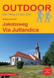 Jakobsweg Via Jutlandica Barelds, Wolfgang 9783866866508