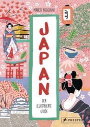 Japan. Der illustrierte Guide Reggiani, Marco 9783791386140