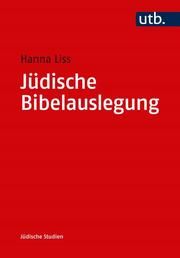 Jüdische Bibelauslegung Liss, Hanna (Prof. Dr. ) 9783825251352