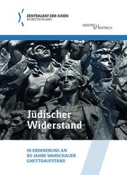 Jüdischer Widerstand Zentralrat der Juden in Deutschland 9783955656744