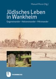 Jüdisches Leben in Wankheim Manuel Mozer 9783799520614