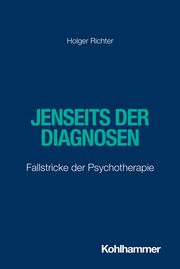 Jenseits der Diagnosen Richter, Holger 9783170443587