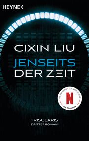 Jenseits der Zeit Liu, Cixin 9783453323315