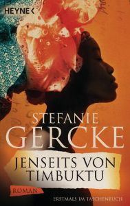 Jenseits von Timbuktu Gercke, Stefanie 9783453409477