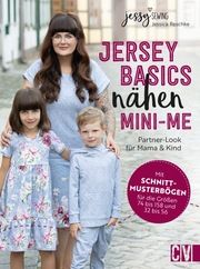 Jersey Basics nähen: Mini-Me Reschke, Jessica 9783841067845