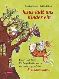 Jesus lädt uns Kinder ein Herret, Angelika/Klima, Gottfried 9783702227098