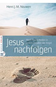 Jesus nachfolgen Nouwen, Henri J M 9783862561629
