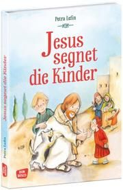 Jesus segnet die Kinder Brandt, Susanne/Nommensen, Klaus-Uwe 9783769824575