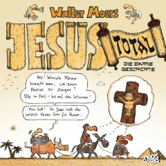 Jesus total Moers, Walter 9783813505313