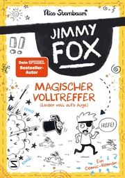 Jimmy Fox - Magischer Volltreffer (leider voll aufs Auge) Sternbaum, Nico 9783505150432