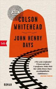 John Henry Days Whitehead, Colson 9783442774333