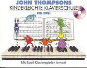 John Thomsons Kinderleichte Klavierschule 2  9783865438409