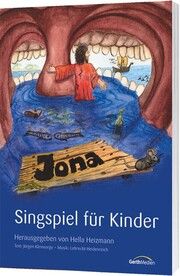 Jona - Singspiel - Liederheft Heidenreich, Lebrecht/Kleinsorge, Jürgen 9783896151278