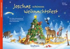 Joschas schönstes Weihnachtsfest Bellinda/Nagel, Tina 9783780609021