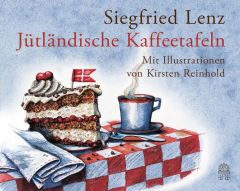 Jütländische Kaffeetafeln Lenz, Siegfried 9783455380361