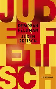 Judenfetisch Feldman, Deborah 9783630877518