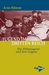 Jugend im Dritten Reich Klönne, Arno 9783894385521