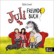 Juli - Freundebuch Eimer, Petra 9783833908798