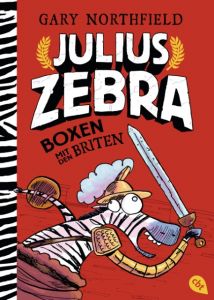 Julius Zebra - Boxen mit den Briten Northfield, Gary 9783570163931
